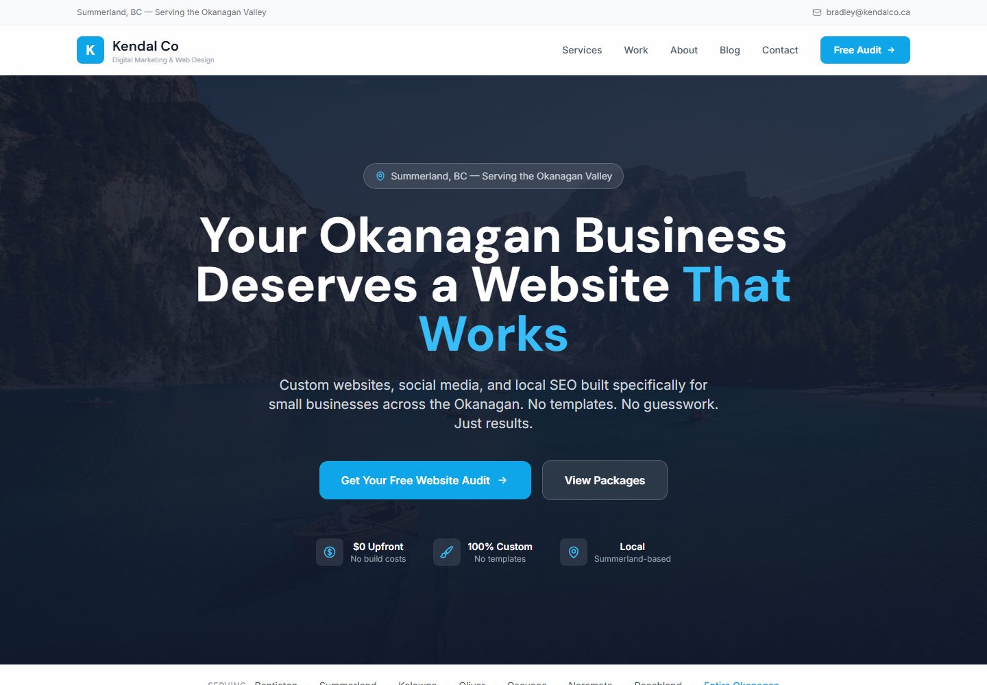kendalco.ca homepage with a dark hero reading 'Your Okanagan Business Deserves a Website That Works'. Opens kendalco.ca in a new tab.